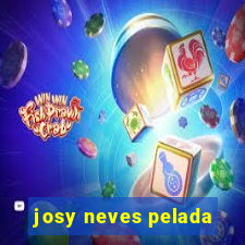 josy neves pelada